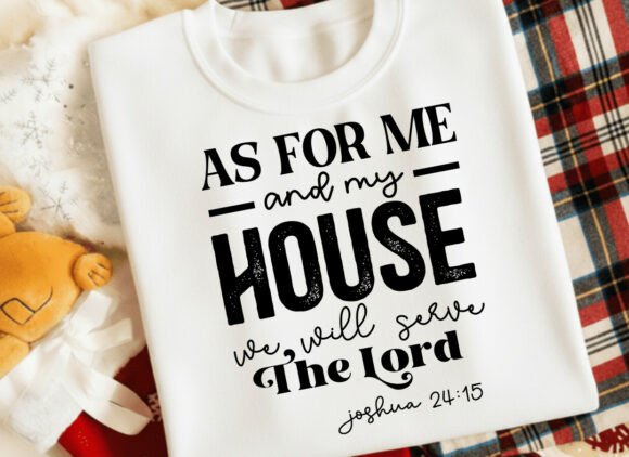 As for Me and My House Christian T-Shirt Designs