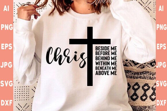 Christ SVG, Christian Quote, Christ Besi T-Shirt Designs