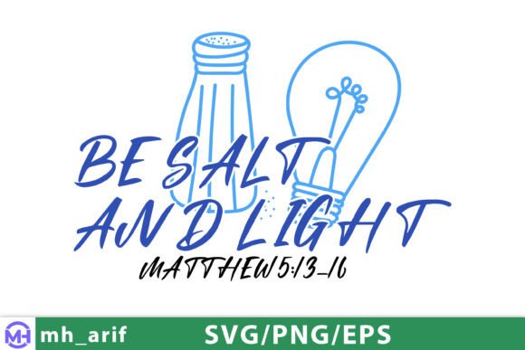 Christian BE SALT and Light SVG PNG
