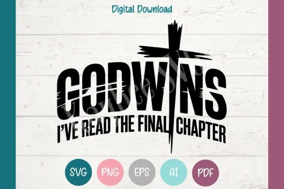 God Wins SVG Jesus Wins PNG Christian T-Shirt Designs