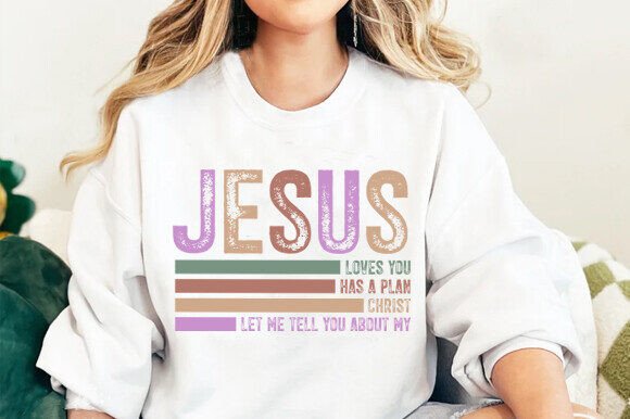 Jesus Loves You Shirt, Easter Christian T-Shirt Designs