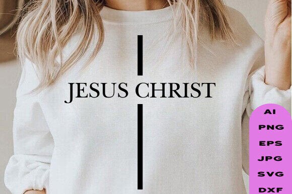 Jesus SVG, Faith SVG, Christian Design