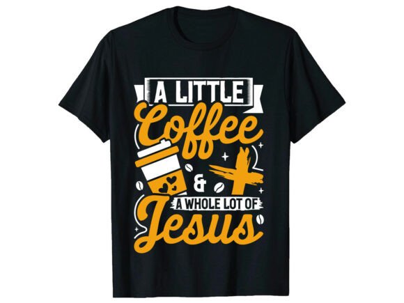 Little Jesus Coffee Lover T-Shirt Designs