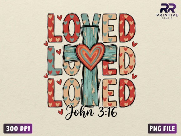 Loved John 3:16 Christian Cross Design — T-Shirt Designs
