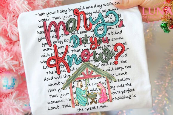 Mary Did You Know PNG: T-Shirt Designs for Local Branding