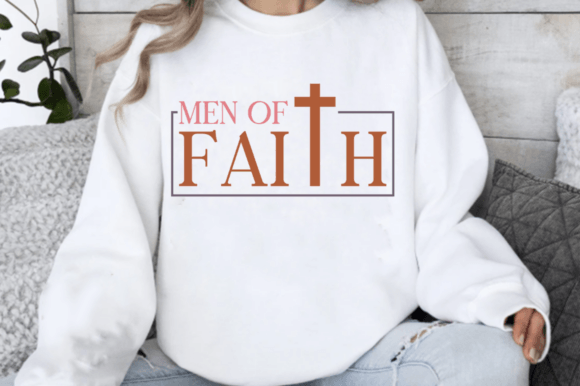 Men of Faith SVG, Christian God PNG — T-Shirt Designs