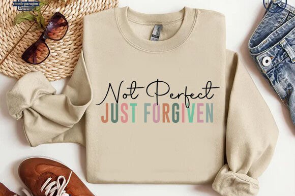 Not Perfect Just Forgiven Christian SVG & T-Shirt Designs