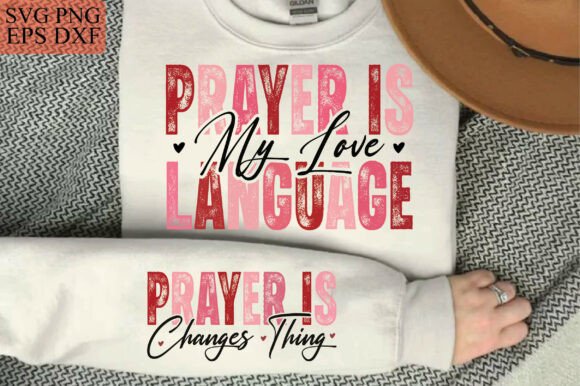 Prayer is My Love Language, Christian Va T-Shirt Designs